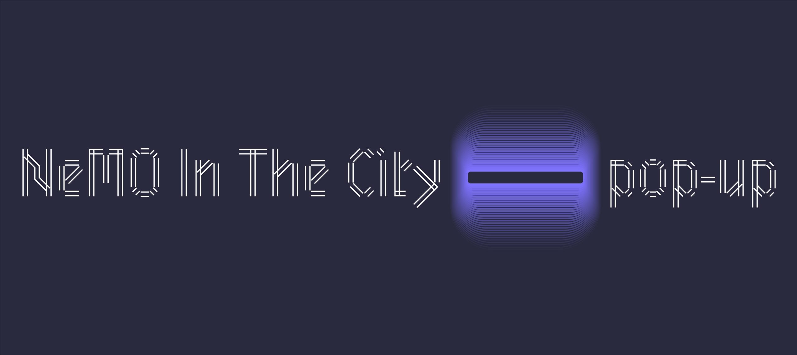 NeMO In The City – pop-up 