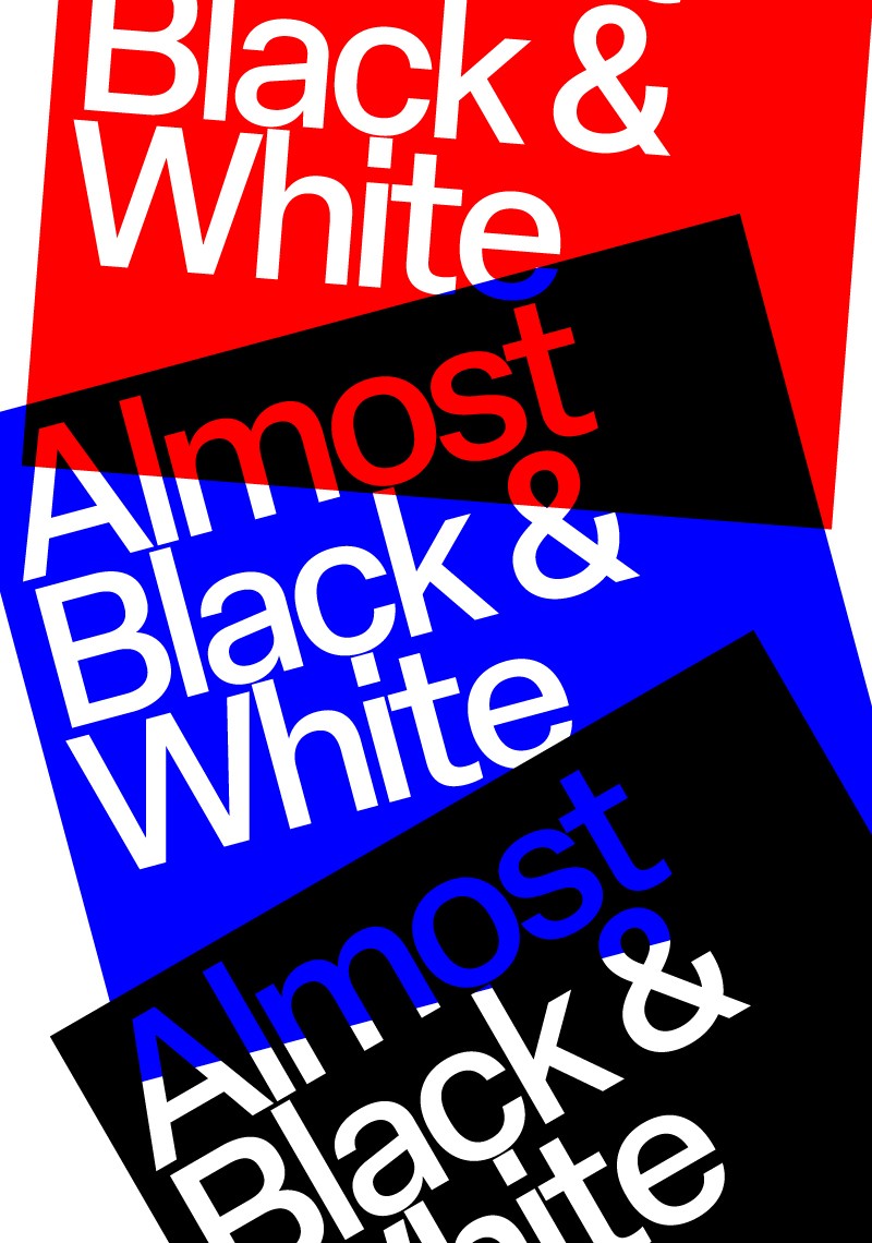 Almost Black & White Almost Black & White