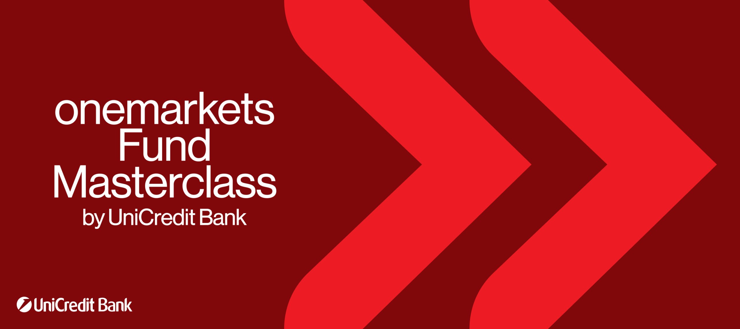 onemarkets Fund Masterclass by UniCredit Bank